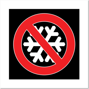 Snowflake Free Zone Posters and Art